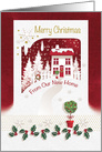 Christmas, From Our New Home, House in Snow Scene with Holly card