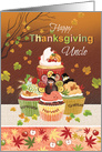 Thanksgiving, Uncle, Tier of Autumnal Cupcakes card