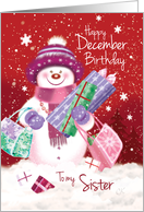 December Birthday Sister, Snow woman Shopping card