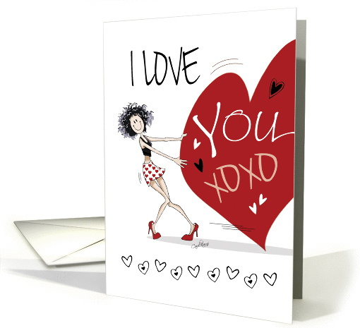 Valentine's Day, I Love You - Funny Girl Pulling Large Red Heart card