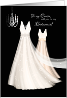 Bridesmaid Request Cousin - 2 Cream Dresses with Chandelier card