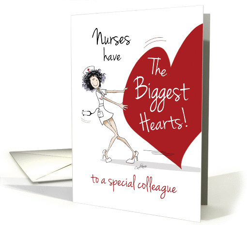 Colleague, Nurses Day, - Funny Nurse With Huge Heart card (1272706)