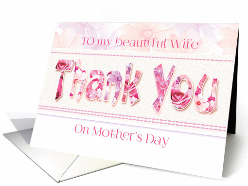 Mother's Day, Wife - Thank You Words in Floral Design card (1275738)