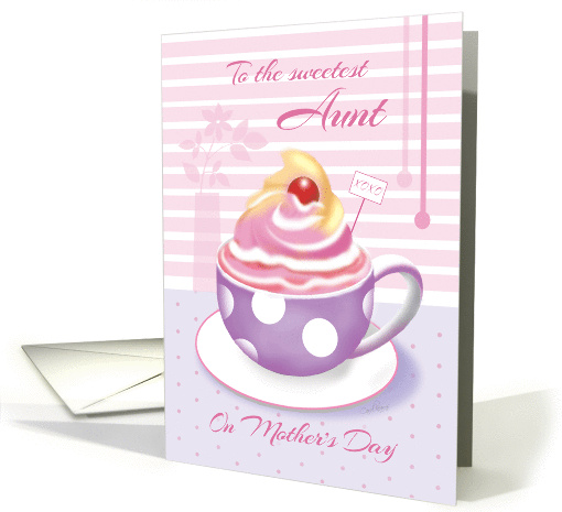 Aunt on Mother's Day - Lilac Cup of Cupcake card (1277114)