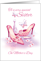 Sister, Mother’s Day - Pink Shoes and Perfume card