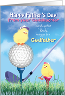 Godfather, Father’s Day, from Goddaughter - Golf, Perfect Birdie card