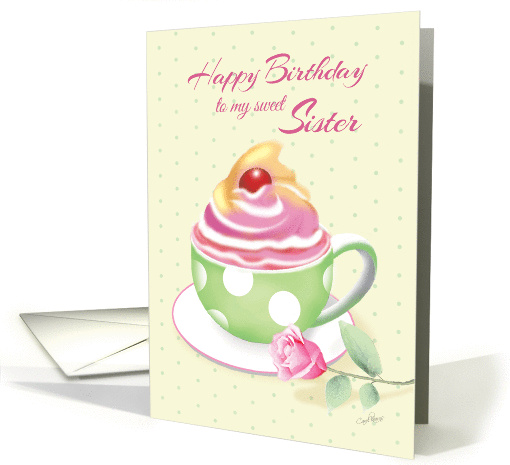 Sister, Birthday - Cupcake in green cup card (1280184)