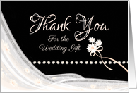 Thank You for Wedding Gift - Veil and Flowers on Black card