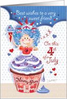 4th of July, Friend - Cupcake Liberty Princess card