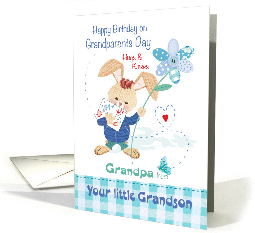 Grandpa, Grandparents Day Birthday, from Grandson - Cute Bunny card