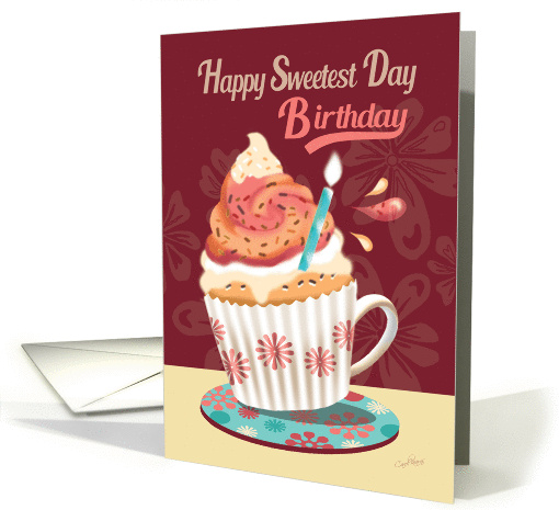Sweetest Day, Birthday - Tasty Cupcake with Cup Handle card (1317514)