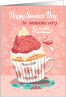 Sweetest Day, to Someone Very Special - Cupcake with Cup Handle card