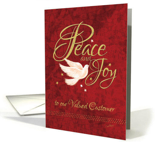 Business Christmas to Customer - Dove with Peace and Joy, Words card