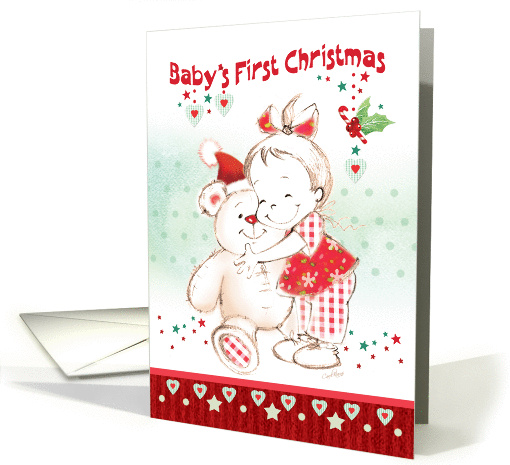 First Christmas, Girl - Cute Baby Girl Cuddles Her Teddy card