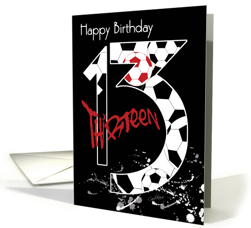 13t, Birthday, Thirteen - Soccer Balls fill the Number 13 card