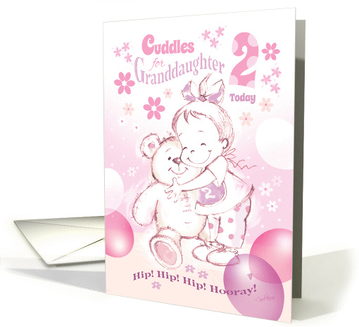 2nd Birthday, Granddaughter, Hip, Hip, Hooray! Hugs and Cuddles card