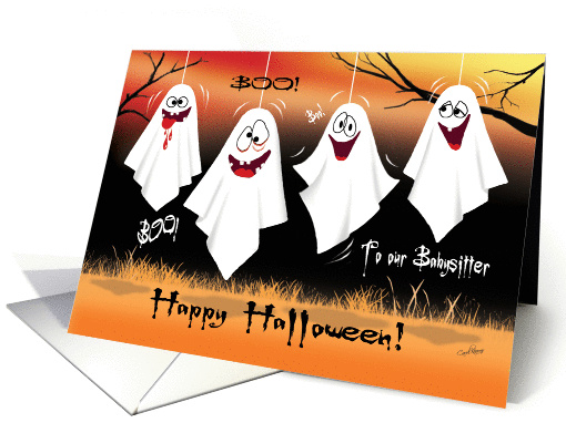 For Babysitter, Halloween Ghosts - Funny, Spooky, Hanging Ghosts card