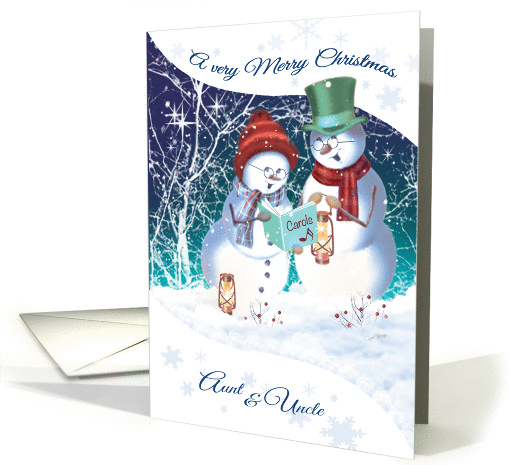 Christmas, to Aunt & Uncle. Carol Singing Snowman & woman card