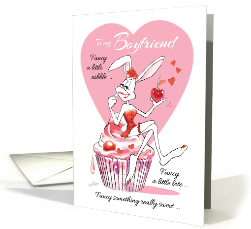 Valentine's Day, For Boyfriend-Sexy Female Bunny on Cupcake card