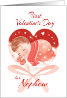 1st Valentine’s Day, Nephew - Heart with Cute Baby Asleep inside card