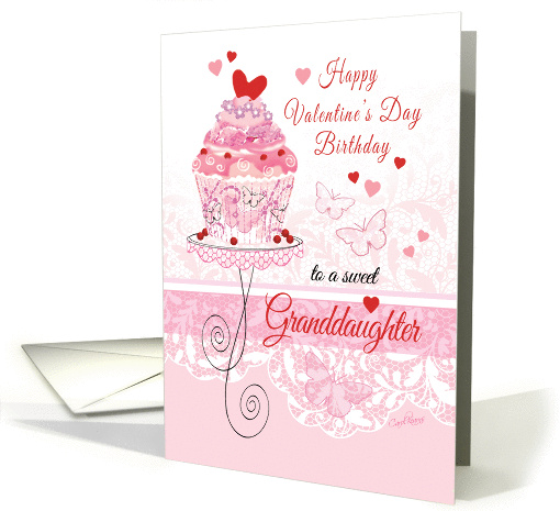 Granddaughter, Valentine's Day, Birthday - Cupcake on Stand card
