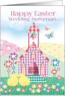 Easter, Wedding Anniversary - Cute Church, Chicks & Flowers card