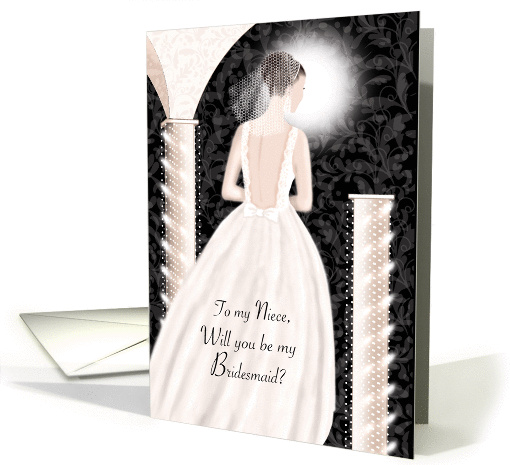 Niece, Will You Be My Bridesmaid - Brunette In Cream Dress card