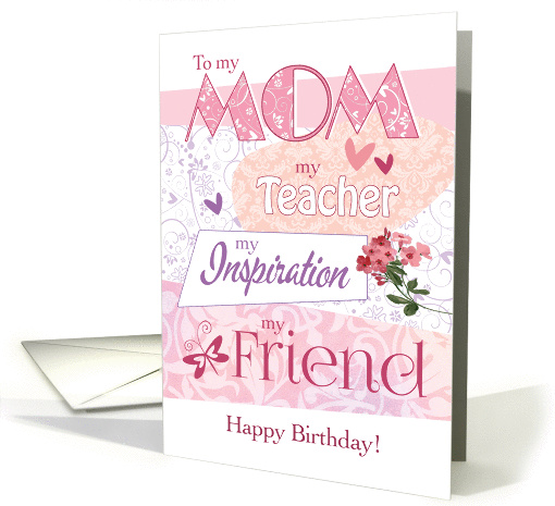 Mom, Birthday, Words of Inspiration and Thanks card (1384546)