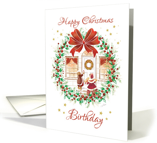 Christmas Birthday. Holly Wreath, House & Children with Gifts card