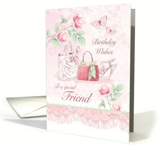 Birthday Wishes, Friend, Shoe, Bag, Purse and Roses card (1432514)