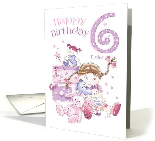 Birthday, 6 Today, Girl, Hugs, Doll, Teddy and Bunny card (1449292)