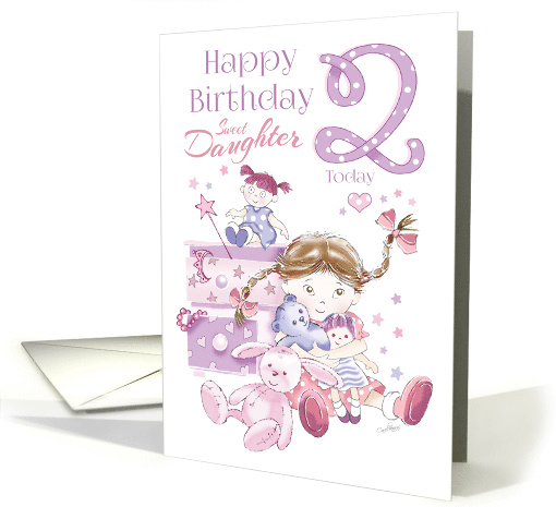 Daughter, Birthday, 2 Today, Girl, Hugs, Doll, Teddy and Bunny card