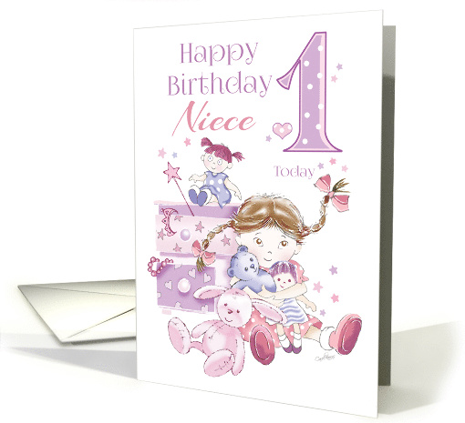 Niece, First Birthday, 1 Today, Girl, Hugs, Doll, Teddy and Bunny card