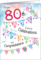80th Birthday, Celebrations, with 4 rows of Buntings card