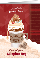 Valentine’s Day, Grandson, Away at College, Coffee & Cupcake, Hug, Mug card