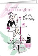 Birthday, Step Daughter, Shop ’til you Drop, Relax and Unwind card