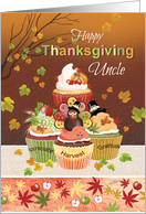 Thanksgiving, Uncle, Tier of Autumnal Cupcakes card