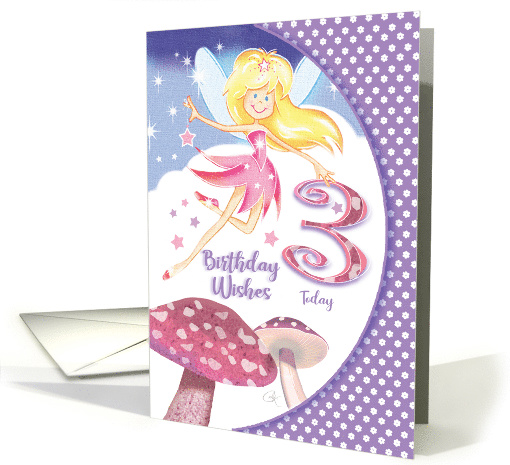 Fairy, Mushroom, Birthday Girl, Age Three card (1581828)