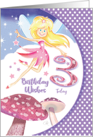 Fairy, Mushroom, Birthday Girl, Age Three card