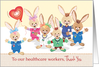 Thank You, Healthcare workers, Covid-19, Cute Bunnies in uniforms. card
