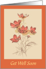 Get Well Soon With Orange Flower Art Design card