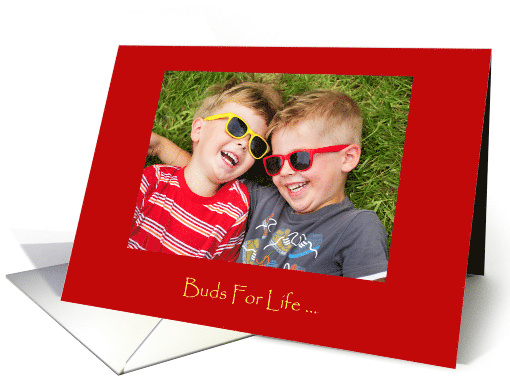 Buds For Life Missing You Card/Two Happy Boys card (1256082)