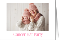 Cancer Support Party...