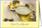 January Is Hot Tea Month Celebration With Hot Tea And Lemon Slices card