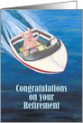 Congratulations on your retirement; pig in a boat card