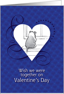 Heartfelt Valentine’s Day - Missing you card