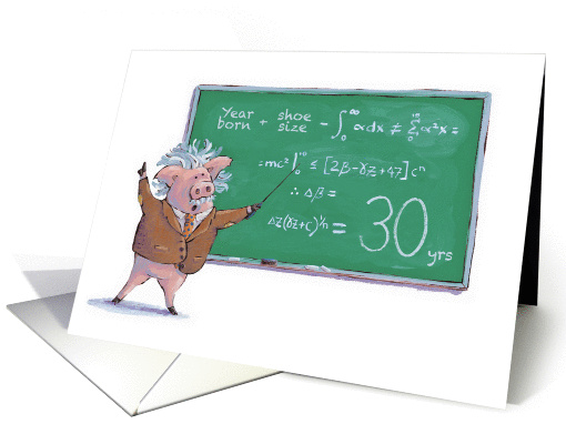 For 30 year old on birthday - fun einstein pig card (1235520)