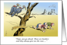 Funny desert scene, 2 bankers crawling - money card