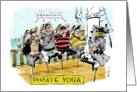 Funny all occasion blank yoga-related pirate cartoon card