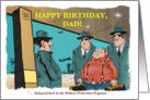 Amusing belated Happy Birthday to dad from across the miles card